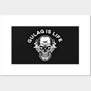 Gulag is Life Funny Video Games Smoking Skull Posters and Art